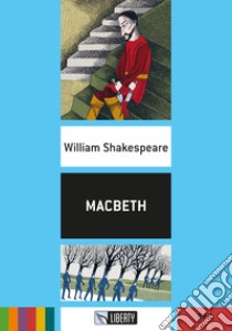 Macbeth. Con File audio per il download libro di Shakespeare William