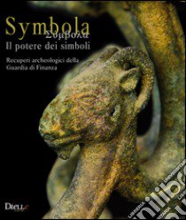 Symbola. Il potere dei simboli libro di Leoni D. (cur.)