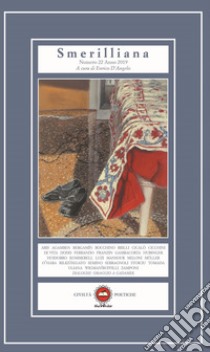Smerilliana. Semestrale di civiltà poetiche (2019). Vol. 22 libro di D'Angelo E. (cur.)