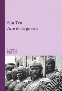 L'arte della guerra libro di Sun Tzu; Conti M. (cur.)