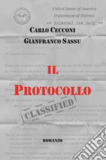 Il protocollo libro di Cecconi Carlo; Sassu Gianfranco