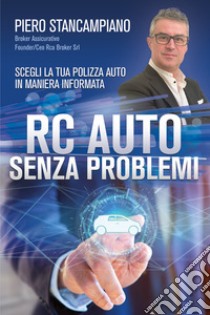 RC auto senza problemi libro di Stancampiano Piero
