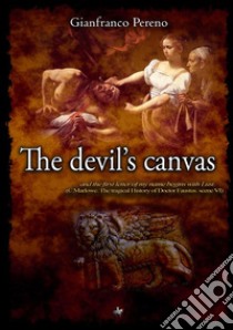 The devil's canvas libro di Pereno Gianfranco