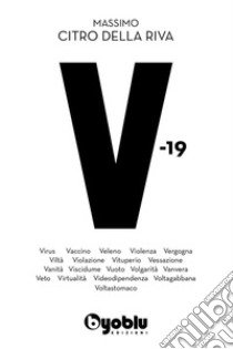 V-19 libro di Massimo Citro Della Riva