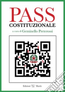 Pass costituzionale libro di Preterossi G. (cur.)